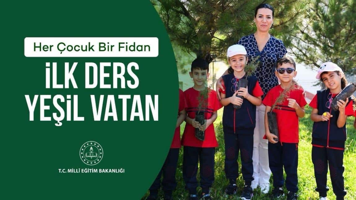 İLK DERSİMİZ YEŞİL VATAN